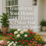 Transform Your Home: 7 DIY Flower Bed Ideas That Boost Curb Appeal!