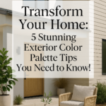 Transform Your Home: 5 Stunning Exterior Color Palette Tips You Need to Know!