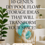 10 Genius DIY Pool Float Storage Ideas That Will Transform Your Space!
