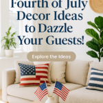 10 Stunning Fourth of July Decor Ideas to Dazzle Your Guests!